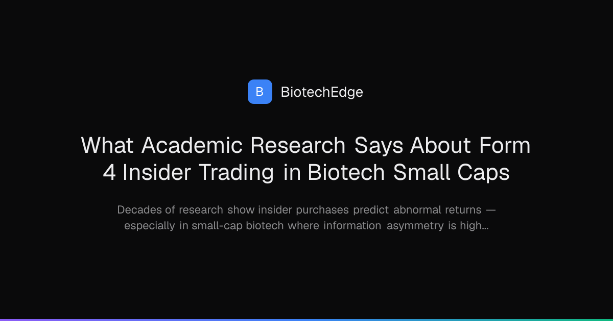 What Academic Research Says About Form 4 Insider Trading in Biotech ...